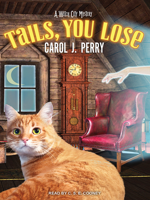 Title details for Tails, You Lose by Carol J. Perry - Available